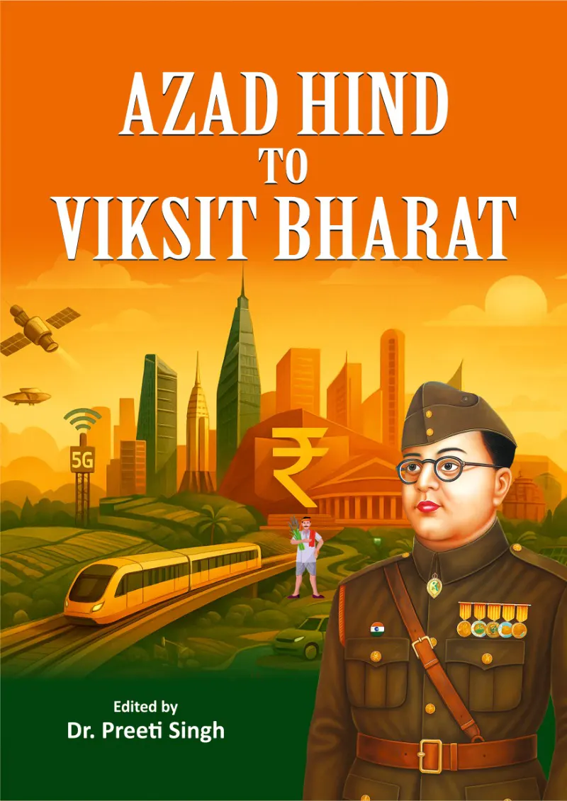 azad-hind-to-viksit-bharat